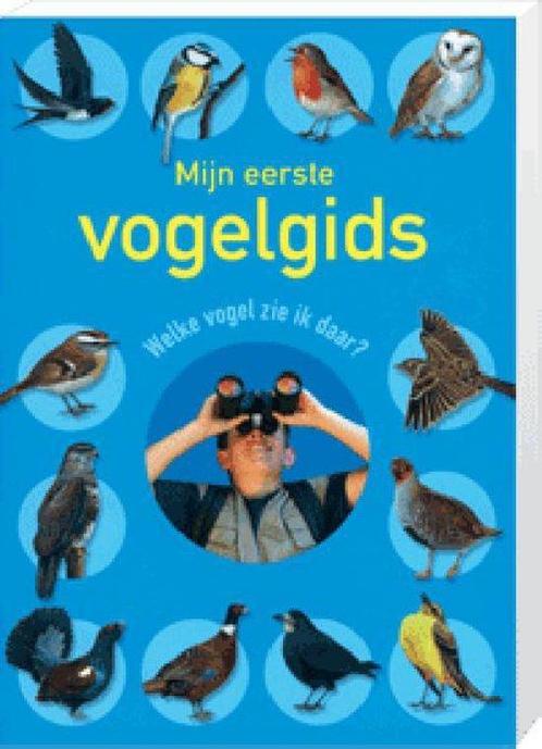Mijn eerste vogelgids 9789043823319, Boeken, Overige Boeken, Gelezen, Verzenden