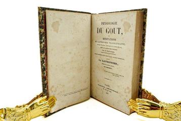 Brillat-Savarin - Physiologie du goût, ou méditations de