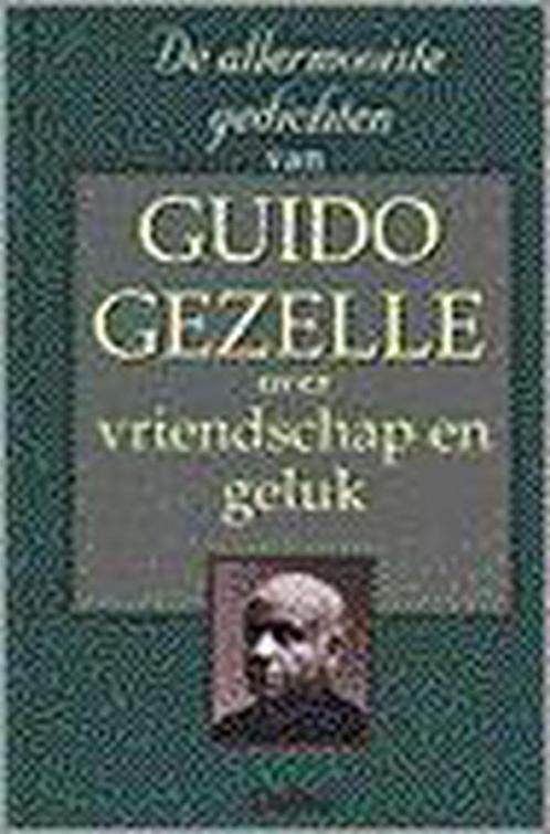 De allermooiste gedichten van Guido Gezelle over vriendschap, Boeken, Gedichten en Poëzie, Zo goed als nieuw, Verzenden