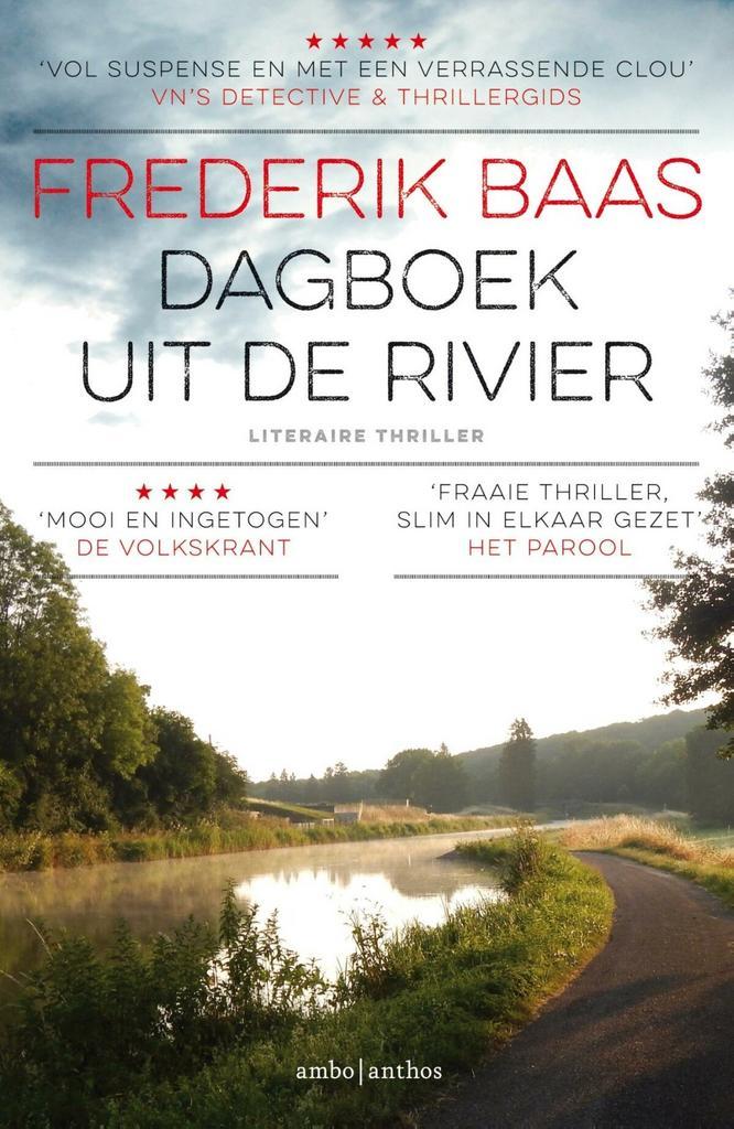 Dagboek uit de rivier (9789026341991, Frederik Baas), Boeken, Romans, Nieuw, Verzenden