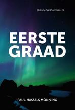 Eerste Graad 9789464919035 Paul Hassels Mönning, Verzenden, Zo goed als nieuw, Paul Hassels Mönning