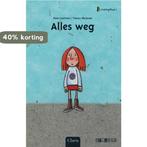 Alles weg / Smaragdreeks 9789044806199 A. Lootens, Verzenden, Zo goed als nieuw, A. Lootens