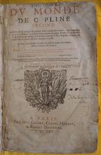 C. Pline - LHistoire du Monde de C. Pline - 1622, Antiek en Kunst, Antiek | Boeken en Manuscripten