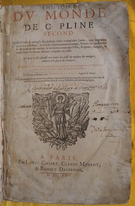C. Pline - LHistoire du Monde de C. Pline - 1622, Antiek en Kunst, Antiek | Boeken en Manuscripten