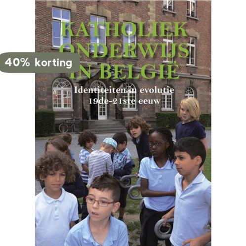 Katholiek onderwijs in België 9789085283959, Boeken, Studieboeken en Cursussen, Gelezen, Verzenden