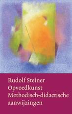Opvoedkunst 9789060385678, Rudolf Steiner, r. Steiner, Verzenden