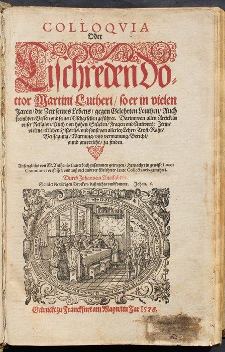 Martin Luther - Colloqvia Oder Tischreden, 2 Teile in einem, Antiek en Kunst, Antiek | Boeken en Manuscripten