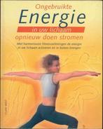 Ongebruikte Energie in uw lichaam opnieuw doen stromen, Zo goed als nieuw, Clare West, Verzenden
