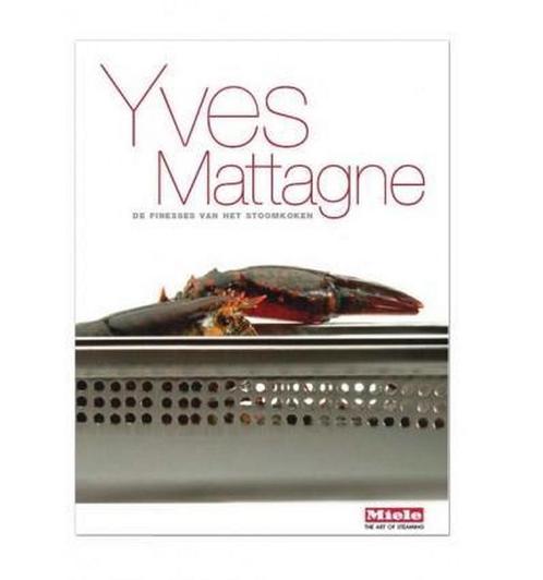 Stoomkoken 9789081050227 Y. Mattagne, Boeken, Kookboeken, Zo goed als nieuw, Verzenden
