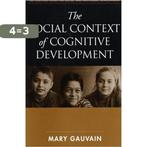 The Social Context of Cognitive Development 9781572306103, Boeken, Verzenden, Gelezen, Mary (University Of California