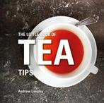 The Little Book of Tea Tips Little Books of Tips, Andrew Langley, Zo goed als nieuw, Verzenden