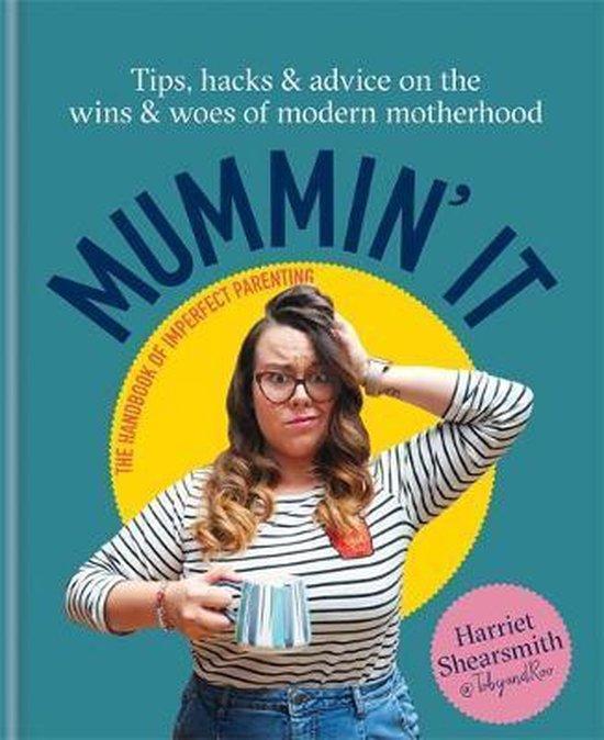 Mummin It 9780857839374 Harriet Shearsmith, Boeken, Taal | Engels, Zo goed als nieuw, Verzenden