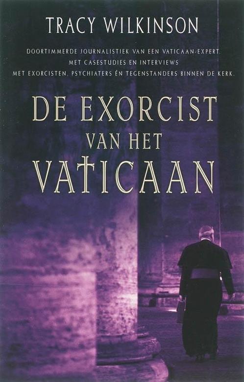 De exorcist van het Vaticaan 9789024518692 T. Wilkinson, Boeken, Thrillers, Gelezen, Verzenden