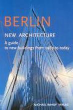 Berlin. New Architecture 9783935590150 Michael Imhof, Verzenden, Zo goed als nieuw, Michael Imhof