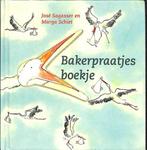 Bakerpraatjes (hallo baby) 9789026967092, José Sagasser, Marga Schiet, Verzenden