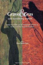 Gravel & gras 9789077032374, Livres, T. Bollerman, Verzenden