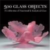 500 Glass Objects 9781579906931 Lark Books, Verzenden, Gelezen, Lark Books