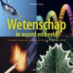 Wetenschap in woord en beeld 9789044713299 A. Hart-Davis, Boeken, Verzenden, Gelezen, A. Hart-Davis