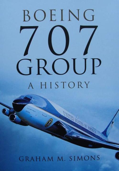 Boek :: Boeing 707 Group - A History, Verzamelen, Luchtvaart en Vliegtuigspotten, Boek of Tijdschrift, Nieuw
