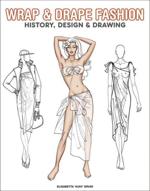 Wrap & drape fashion 9789054961253 Elisabetta Drudi, Boeken, Kunst en Cultuur | Beeldend, Gelezen, Verzenden