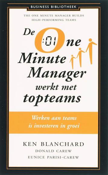 One Minute Manager werkt met topteams / Business bibliotheek, Verzenden, Eunice Parisi-Carew