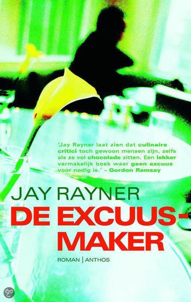 Excuusmaker 9789041407634 J. Rayner, Livres, Romans, Envoi
