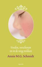 Voeden, verschonen en in de wieg mikken 9789021435466, Boeken, Verzenden, Zo goed als nieuw, Annie M.G. Schmidt