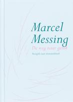 De weg naar geluk 9789069637938 Marcel Messing, Boeken, Verzenden, Zo goed als nieuw, Marcel Messing