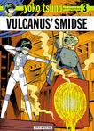 Vulcanus' Smidse , Yoko Tsuno nr 3