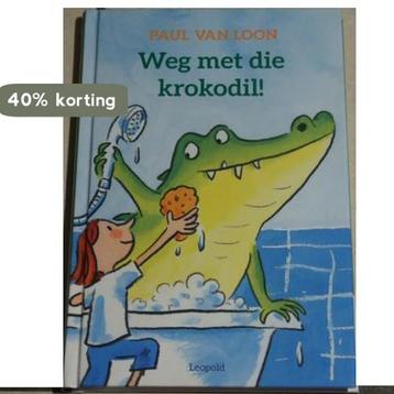 Weg met die Krokodil boek (kinderboek) 9789025871673, Verzenden, Paul van Loon