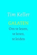 Galaten 9789051944822 Tim Keller, Boeken, Verzenden, Gelezen, Tim Keller