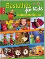 Bastelhits Für Kids - Naturmaterialien 9783772457265, Verzenden, Zo goed als nieuw