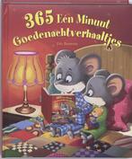 365 1 minuut goedenachtverhaaltjes 9789460330223, Verzenden, Gelezen