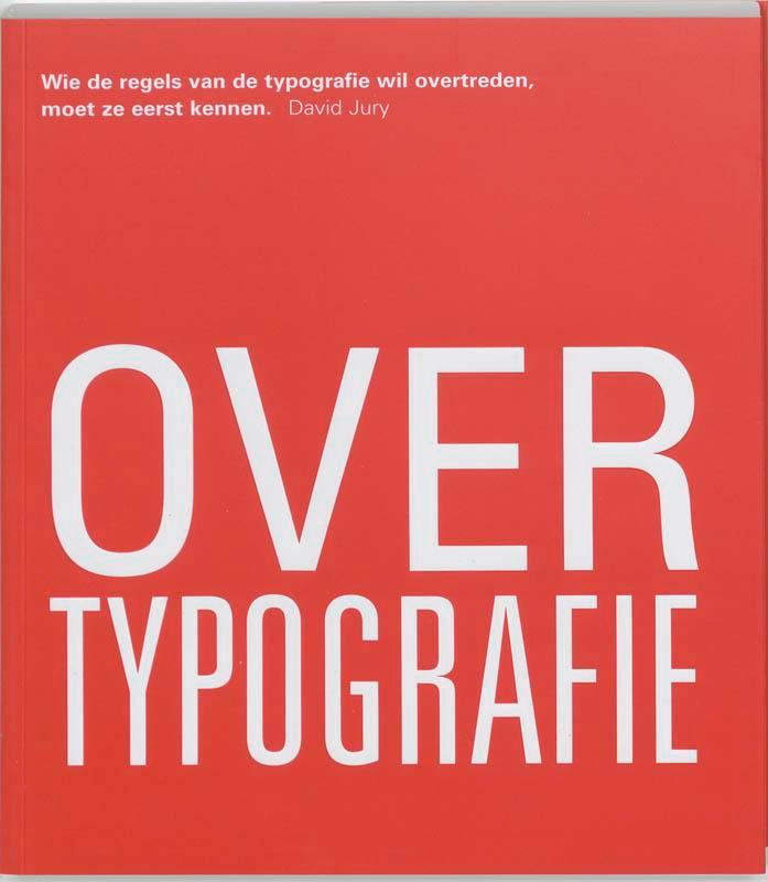 Over typografie 9789063690328 D. Jury, Boeken, Techniek, Gelezen, Verzenden