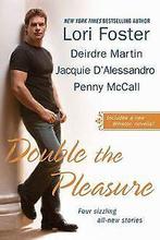 Double the Pleasure  Lori Foster  Book, Verzenden, Lori Foster