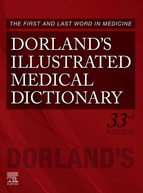 Dorlands Illustrated Medical Dictionary 9781455756438, Livres, Livres Autre, Envoi