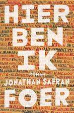 Hier ben ik 9789026340970 Jonathan Safran Foer, Boeken, Verzenden, Gelezen, Jonathan Safran Foer