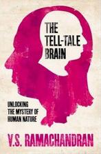 The Tell-Tale Brain: unlocking the mystery of human nature, Nieuw, Verzenden
