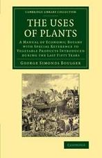 The Uses of Plants: A Manual of Economic Botany, Boulger,, Boulger, George Simonds, Verzenden