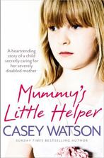 MummyS Little Helper 9780007479597, Casey Watson, Verzenden