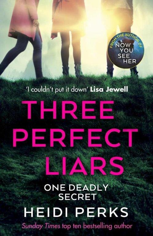 Three Perfect Liars 9781787464117 Heidi Perks, Boeken, Overige Boeken, Gelezen, Verzenden