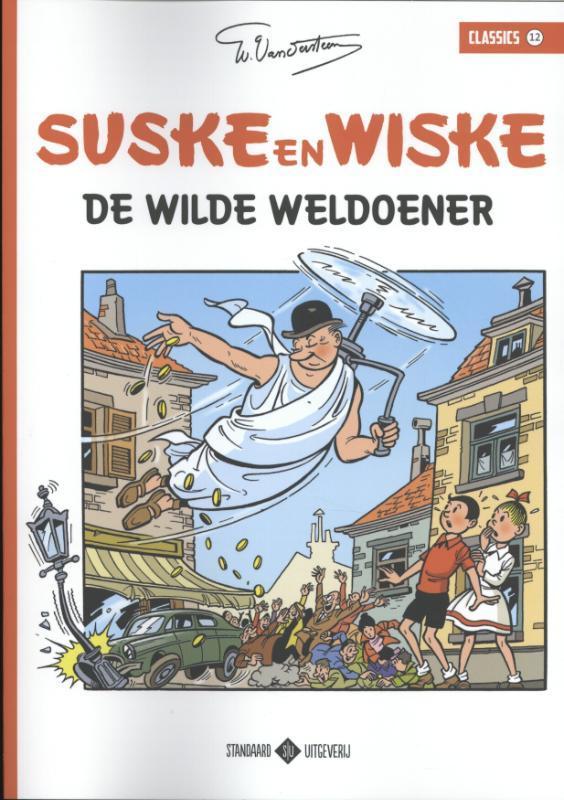 De wilde weldoener / Suske en Wiske Classics / 12, Boeken, Stripverhalen, Gelezen, Verzenden