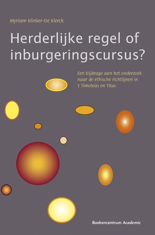 Herderlijke regel of inburgeringscursus? 9789023927129, Livres, Religion & Théologie, Envoi
