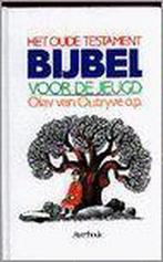 Bijbel voor de jeugd - het Oude Testament / Kleuter-,, Boeken, Verzenden, Gelezen, O. van Outryve