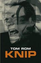 Knip 9789462661097 Tom Rom, Boeken, Verzenden, Gelezen, Tom Rom