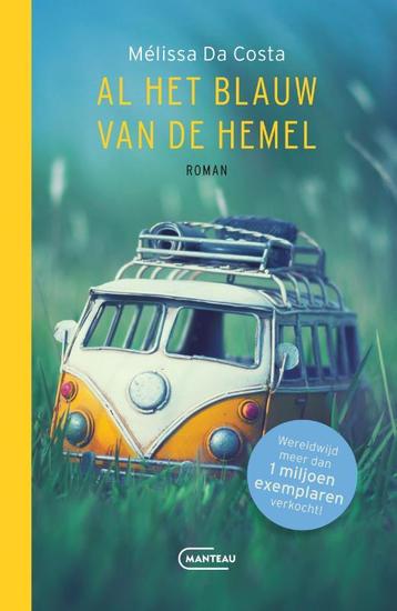 Al het blauw van de hemel 9789022340479 Mélissa Da Costa beschikbaar voor biedingen