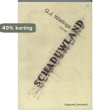 Schaduwland 9789077490310 G.J. Wielinga, Verzenden, G.J. Wielinga