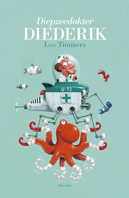 Diepzeedokter Diederik (9789045120683, Leo Timmers), Antiek en Kunst, Antiek | Boeken en Manuscripten, Verzenden