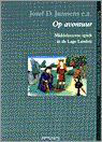 Op avontuur / Nederlandse literatuur en cultuur in de, Verzenden, Jozef Janssens