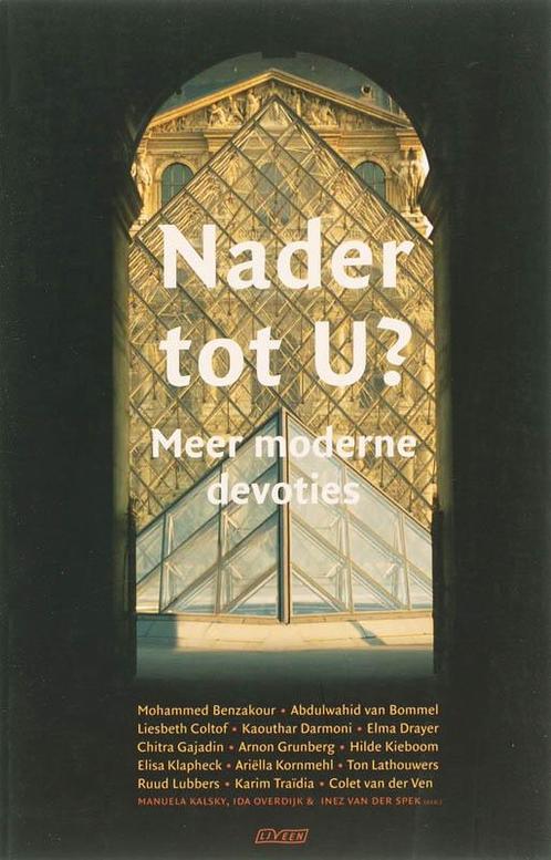 Nader tot U? 9789020406641, Boeken, Filosofie, Gelezen, Verzenden